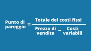 formula punto di pareggio